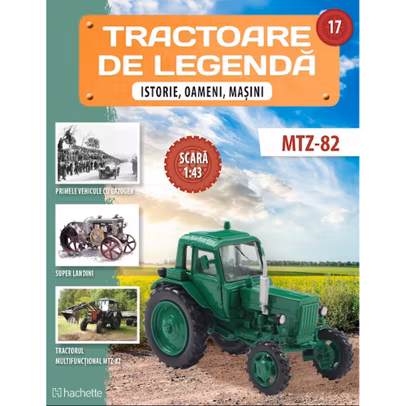 Nr.17 - MTZ-82 URSS - Tractoare de legenda - 1:43 Hachette