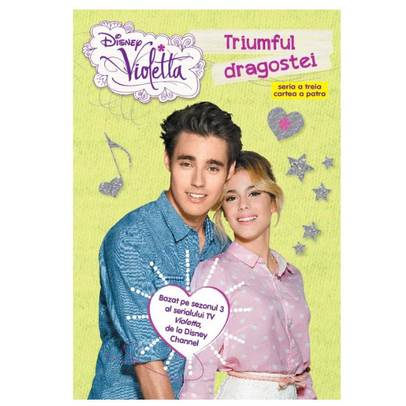 Disney Violetta - Triumful dragostei
