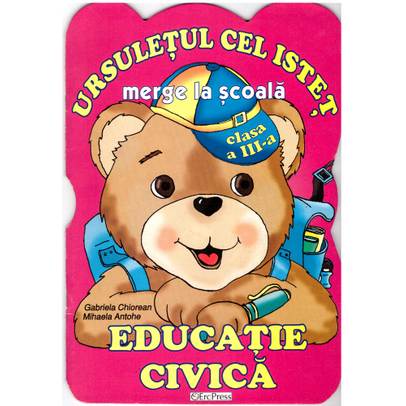 Ursuletul cel istet merge la scoala - Educatie Civica