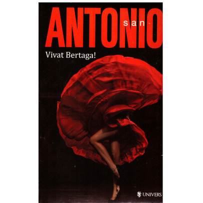 San Antonio - Vivat Bertaga