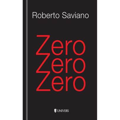 Roberto Saviano - Zero zero zero