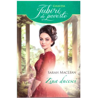 Sarah MacLean - Ziua ducesei