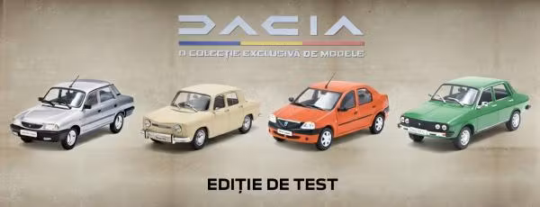 Colectia de Test Hachette – Dacia 1:43 (2025): Modele, Preturi si Detalii Oficiale