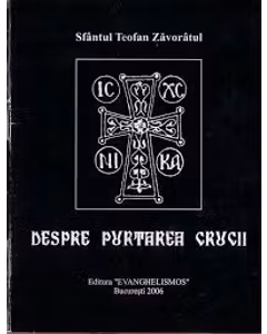 Sfantul Teofan Zavoratul - Despre Puterea Crucii