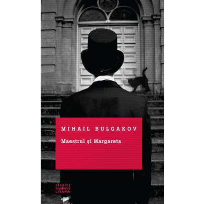 Mihail Bulgakov - Maestrul si Margareta