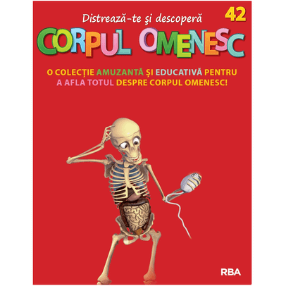 Distreaza-te si descopera corpul omenesc Nr. 42 - ed. 2024