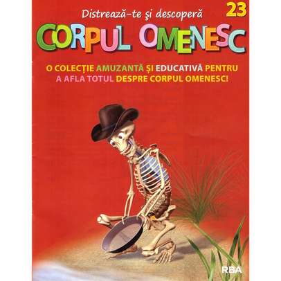 Distreaza-te si descopera corpul omenesc Nr. 23 - ed. 2024