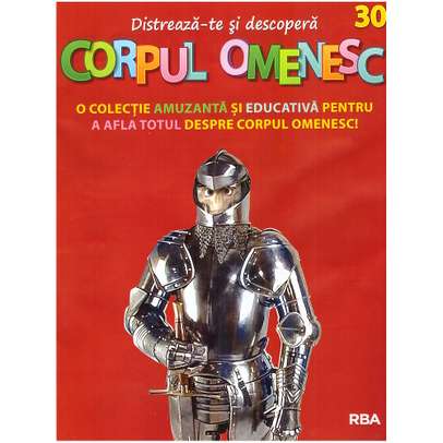 Distreaza-te si descopera corpul omenesc Nr. 30 - ed. 2024