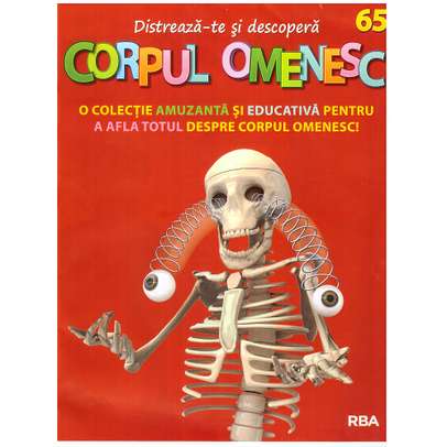 Distreaza-te si descopera corpul omenesc Nr. 65 - ed. 2020