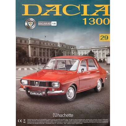 Macheta construibila Dacia 1300 scara 1:8 Hachette - Nr.29