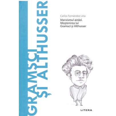 Descopera filosofia nr.46 - Gramsci si Althusser