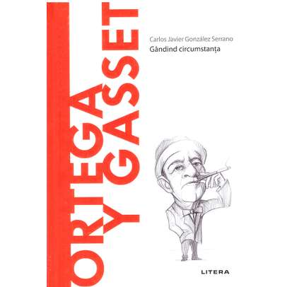 Descopera filosofia nr.47 - Ortega Ygasset