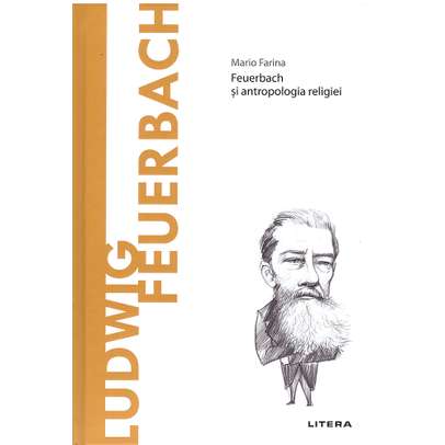 
Descopera filosofia nr.61 - Ludwig Feuerbach
