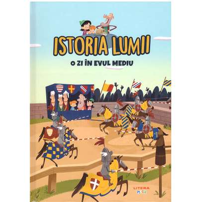 Istoria Lumii Nr. 16 - O zi in Evul Mediu
