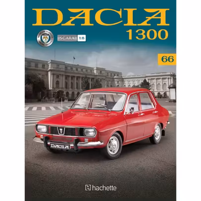 Macheta construibila Dacia 1300 scara 1:8 Hachette - Nr.66