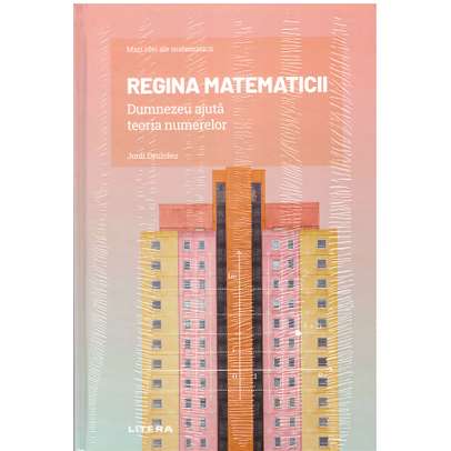 Mari idei ale matematicii Nr. 15 - Regina matematicii