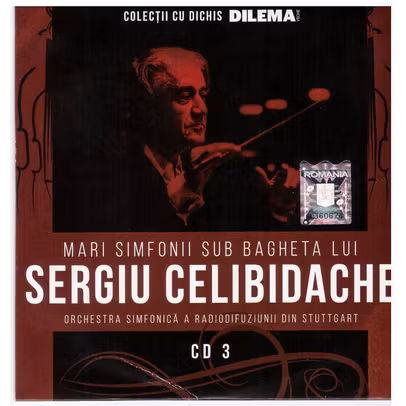 Colectii cu dichis Dilema Veche - Sergiu Celibidache CD 3