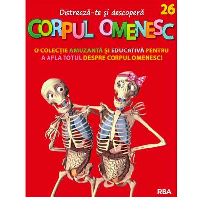Distreaza-te si descopera corpul omenesc Nr. 26 - ed. 2024