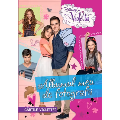 Disney Violetta - Albumul meu de fotografii